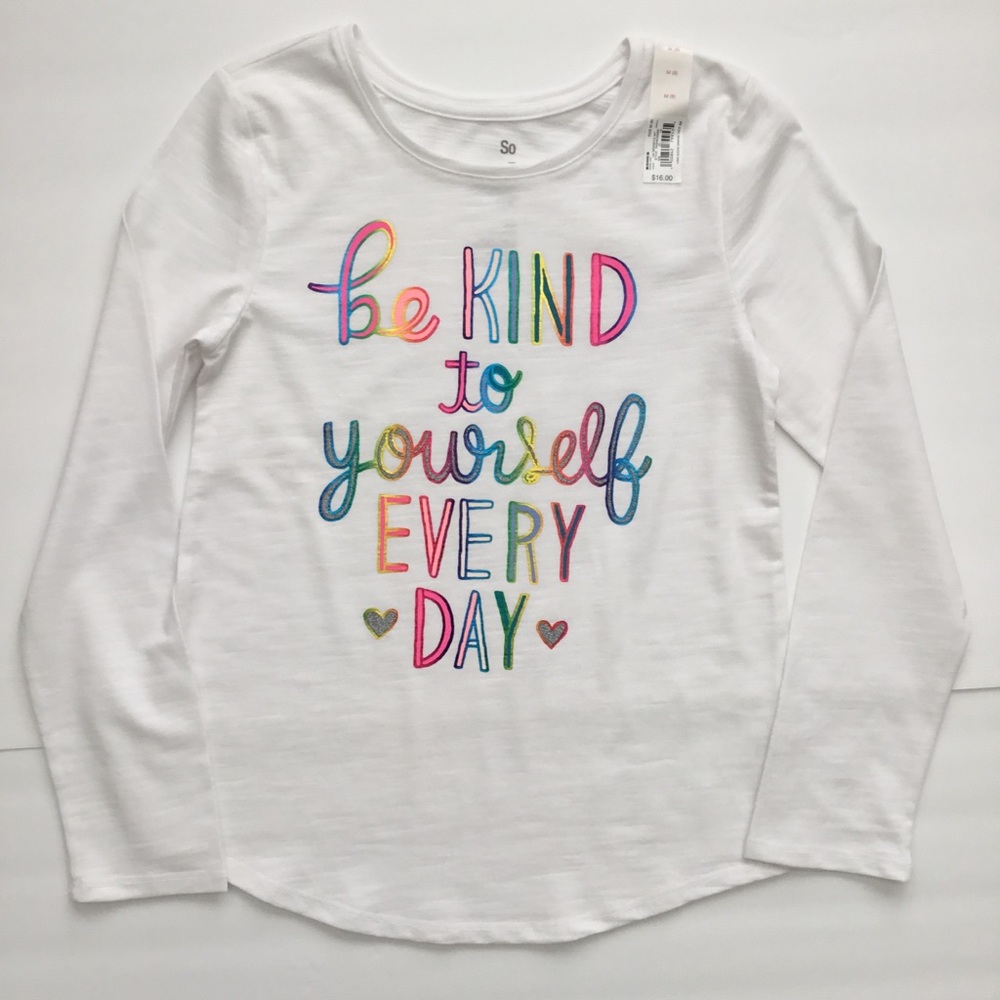 Kohl’s SO Girls T-Shirt Be Kind To Yourself Everyday Sz M